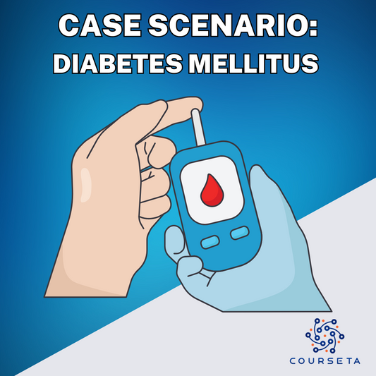 Diabetes Mellitus Case Scenario