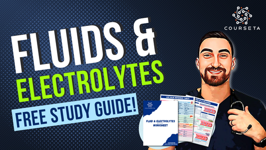 Fluids & Electrolytes | Nursing Study Tips & Hacks